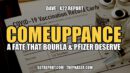 COMEUPPANCE: A FATE THAT BOURLA & PFIZER DESERVE - SGT Report & Dave from x22 Report
