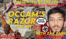 The New Face of White Supremacy, Brought To You By the FBI on Occam’s Razor - RedPill78