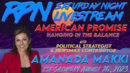 America Hangs in The Balance with Amanda Makki on Sat. Night Livestream - RedPill78