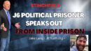 The Truth about January 6th From Inside Prison - Jake Lang - Grant Stinchfield
