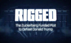RIGGED - The Zuckerberg Funded Plot To Defeat Donald Trump (FULL MOVIE)