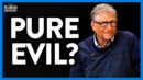 Host's CREEPILY Grins as Bill Gates Explain His DANGEROUS New Plan | @RubinReport