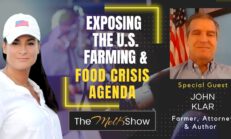 Mel K & Farmer/Author John Klar | Exposing the US Farming & Food Crisis Agenda