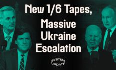 McCarthy Releases 1/6 Tapes to Tucker + Escalation in Ukraine as Putin Withdraws from Nuclear Treaty | SYSTEM UPDATE - Glenn Greenwald