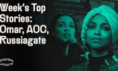Week in Review: Omar Ousted, AOC’s Oscar-Worthy Performance, CJR's Russiagate Fallout, & More | SYSTEM UPDATE - Glenn Greenwald