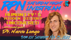 Humanity’s Hidden History with Dr. Narco Longo on Sat. Night Livestream - RedPill78
