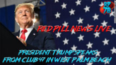 President Trump LIVE on Red Pill News Live - RedPill78