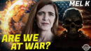 All Wars Are Bankers Wars | Mel K "Are We At War?" - Flyover Conservatives