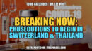 BREAKING: VAX-COVID PROSECUTIONS TO BEGIN IN SWITZERLAND & POSSIBLY THAILAND - SGT Report