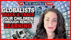 The Minute Your Kids Signed Up for Remote Learning They Were Put on a Dossier to Track & Trace Them - Mel K and Pete Santilli