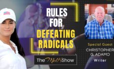 Mel K & Writer Christopher G. Adamo | Rules for Defeating Radicals