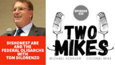 Dishonest Abe and The Federal Oligarchs with Tom Dilorenzo - Two Mikes