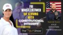 Mel K & Kyle Seraphin | FBI Whistleblower on Serving with Constitutional Integrity