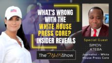 Mel K & Journalist Simon Ateba | What's Wrong with the White House Press Core? Insider Reveals