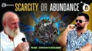 Scarcity or Abundance - Rafael LaVerde Speaks with Max Igan, The Crowhouse