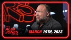 Alex Jones Sunday Show: Globalists To Arrest Donald Trump in Hopes of Sparking Civil War To Distract From Banking Collapse