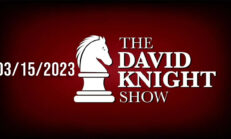 The David Knight Show Unabridged 03/15/23