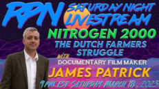 Nitrogen 2000: The Struggle of Dutch Farmers with James Patrick on Sat. Night Livestream - RedPill78