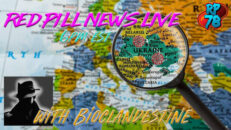 Bioclandestine Talks Ukraine Lab Origination Theory on Red Pill News Live - RedPill78