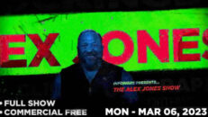 The Alex Jones Show 03/06/23 (FULL SHOW)