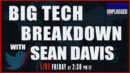 Devin Nunes - Big Tech Breakdown with Sean Davis