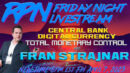 CBDC & the Future of Monetary Control with Fran Strajnar on Fri. Night Livestream - RedPill78