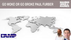 Go Woke or Go Broke with Paul Furber | MSOM, American Media Periscope