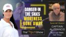 Mel K & Captain Al Francis | Danger in the Skies - Wokeness Gone Awry