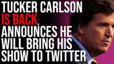Tucker Carlson Is BACK, Announces He Will Bring His Show To Twitter - Timcast IRL