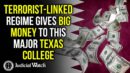 Terrorist-Linked Regime Gives BIG MONEY To This MAJOR Texas College! - Judicial Watch