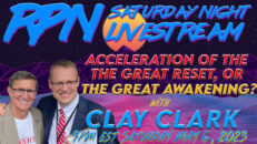 WEF Announces Global Reset Acceleration with Clay Clark on Sat. Night Livestream - RedPill78