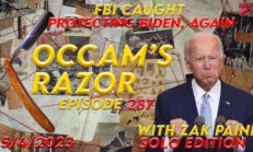 We Got Him: FBI Had Informant Reporting On Biden on Occam’s Razor - RedPill78