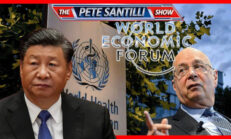 CHINA COLLABORATES WITH WHO & WEF, USING UNRESTRICTED WARFARE TACTICS - Pete Santilli