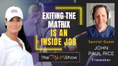 Mel K & Filmmaker John Paul Rice | Exiting the Matrix is an Inside Job