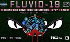FLUVID-19: The Documentary (Full Film) by Hibbler Productions