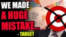 Target gets DESPERATE!! Company enters damage control mode following backlash!!
