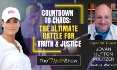 Mel K & Jovan Hutton Pulitzer | Countdown to Chaos: The Ultimate Battle for Truth & Justice