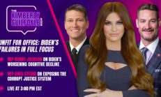 UNFIT TO SERVE: Biden's Cognitive Decline Exposed, Plus More Dirty Tricks From FBI & DOJ - Kimberly Guilfoyle