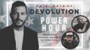 Devolution Power Hour #150 Featuring Chris Paul and Patrick Gunnels