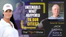 Mel K & Author Jack Cashill | Untenable: What Happened to Our Cities?