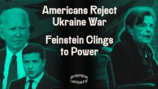 NEW POLL: Most Americans Reject Biden’s War in Ukraine, Dianne Feinstein Desperately Clings to Power, & the Media’s Creepy Love Affair w/ Trump’s Special Prosecutor - Glenn Greenwald