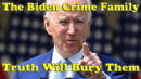 The World Is Paying Close Attention To The Biden Crime Family - On The Fringe