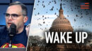 WAKE UP: The SWAMP Is Playing for KEEPS | Guest: Daniel Horowitz - Steve Deace Show