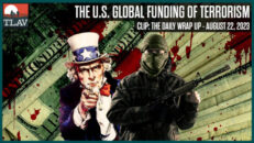 The U.S. Global Funding of Terrorism - Last American Vagabond