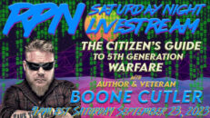 Surviving The Information War with Boone Cutler on Sat. Night Livestream - RedPill78