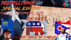 RINO Hunters with Beadles & Majewski on Red Pill News Live Special Edition - RedPill78