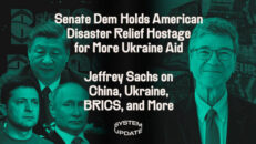 Sen. Tammy Duckworth (D-IL) Lets Americans Drown and Burn Unless Ukraine Gets More Money, Plus: Leading Establishment Critic Jeffrey Sachs on Ukraine, Taiwan, BRICS, and more