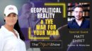 Mel K & Matt Ehret | Geopolitical Reality & The War for Your Mind