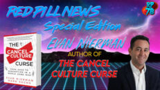 The Cancel Culture Curse with Evan Nierman on Red Pill News - RedPill78