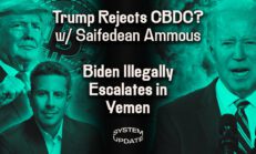 Saifedean Ammous on Trump’s Vow to “Never Allow” Central Bank Digital Currencies - What Are the Risks? Biden’s Illegal Bombing in Yemen Escalates. The 2nd Gentleman, in Davos, Speaks on American Jews’ Hardships - Glenn Greenwald